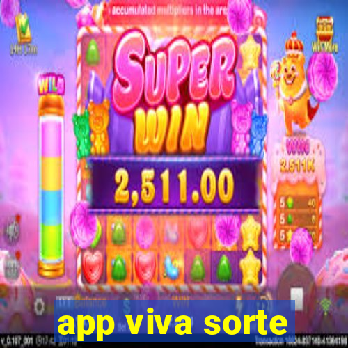 app viva sorte